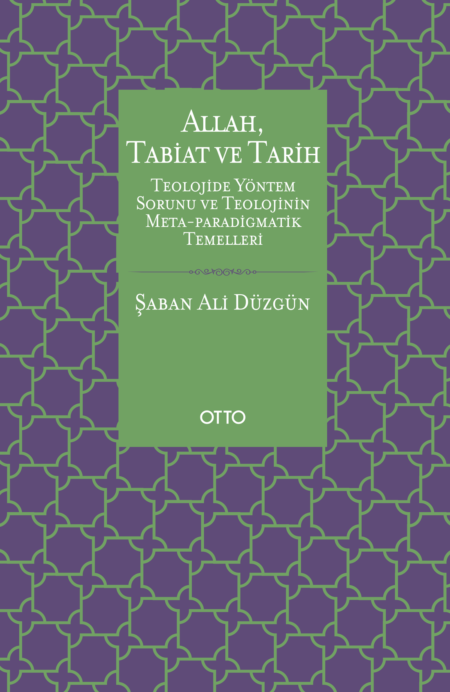 Allah, Tabiat ve Tarih
